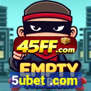 5ubet .com